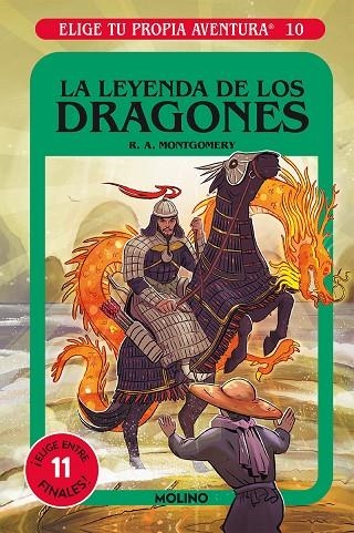 ELIGE TU PROPIA AVENTURA 10. LA LEYENDA DE LOS DRAGONES | 9788427216846 | MONTGOMERY, R.A.