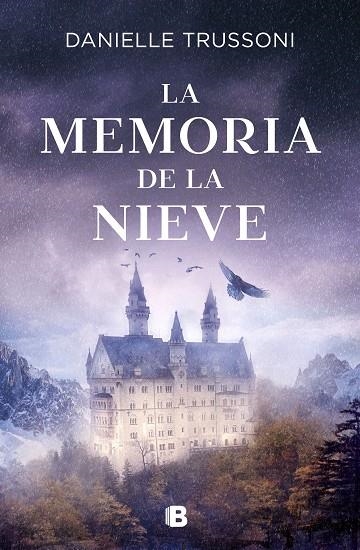 LA MEMORIA DE LA NIEVE | 9788466669788 | TRUSSONI, DANIELLE