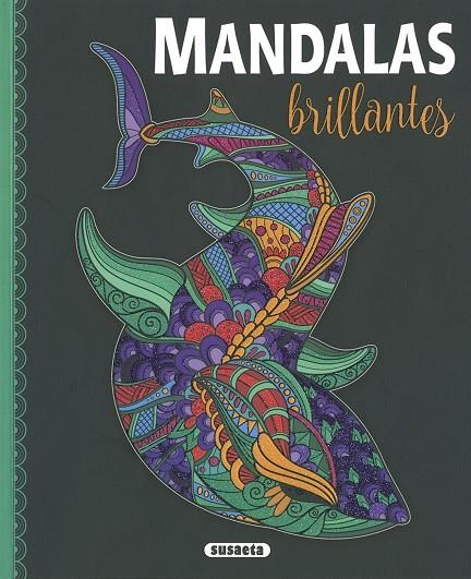 MANDALAS BRILLANTES | 9788467779271 | SUSAETA, EDICIONES