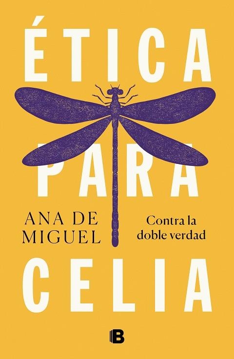 ÉTICA PARA CELIA | 9788466665537 | DE MIGUEL, ANA