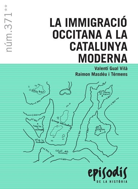 LA IMMIGRACIÓ OCCITANA A LA CATALUNYA MODERNA | 9788423208715 | GUAL VILÀ, VALENTÍ/MASDÉU I TÉRMENS, RAIMON