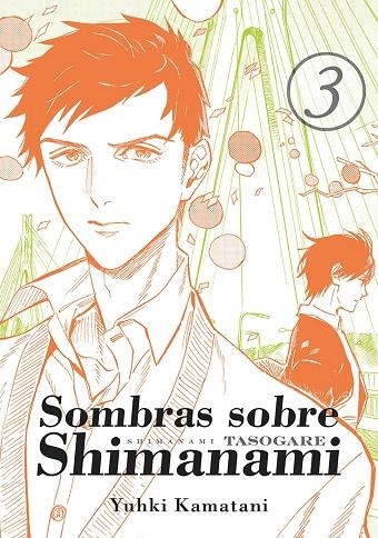 SOMBRAS SOBRE SHIMANAMI, VOL. 3 | 9788416188697 | KAMATANI YUHKI