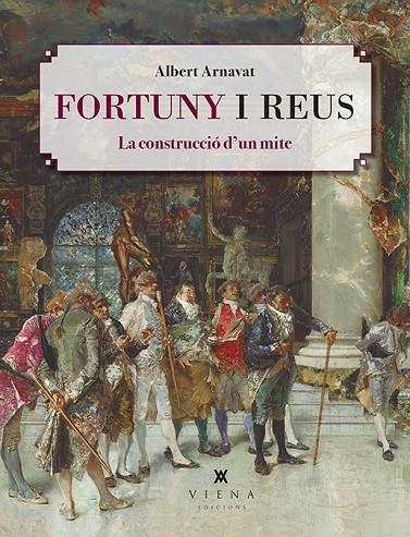 FORTUNY I REUS | 9788418908200 | ARNAVAT CARBALLIDO, ALBERT