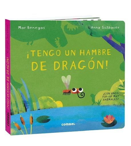 ¡TENGO UN HAMBRE DE DRAGÓN! | 9788491016700 | BENEGAS ORTIZ, MARÍA DEL MAR