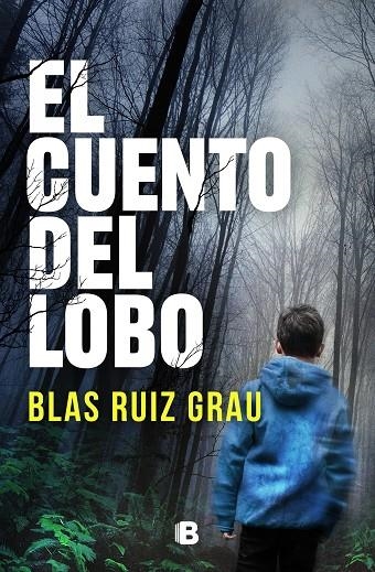 EL CUENTO DEL LOBO | 9788466670586 | RUIZ GRAU, BLAS