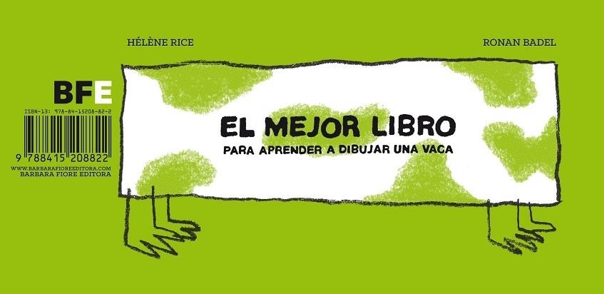 EL MEJOR LIBRO PARA APRENDER A DIBUJAR UNA VACA | 9788415208822 | RICE, HÉLÈNE