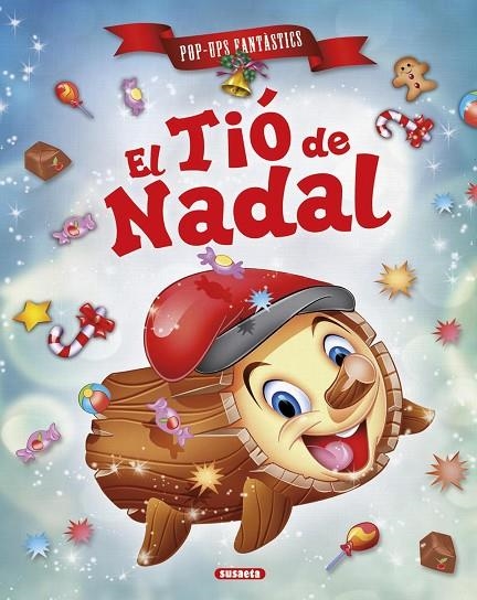 EL TIÓ DE NADAL | 9788467734478 | SUSAETA, EQUIP