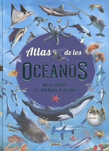 ATLAS DE LOS OCÉANOS | 9788467783377 | DELGADO, CONSUELO