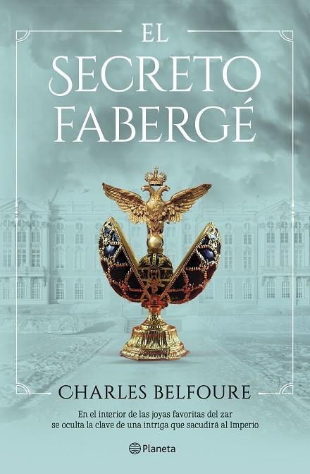 EL SECRETO FABERGÉ | 9788408249467 | BELFOURE, CHARLES