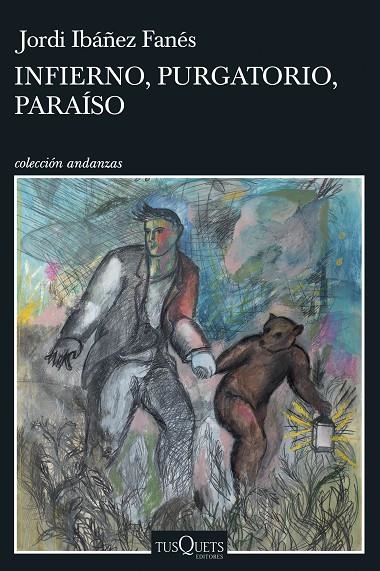 INFIERNO, PURGATORIO, PARAÍSO | 9788411070409 | IBÁÑEZ FANÉS, JORDI