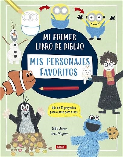 MI PRIMER LIBRO DE DIBUJO. MIS PERSONALES FAVORITOS | 9788498747058 | JANAS, SILKE/WAGNER, ANNA