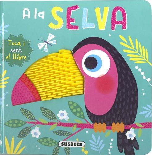 A LA SELVA | 9788467777574 | EDICIONES, SUSAETA