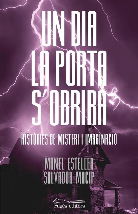 UN DIA LA PORTA S'OBRIRÀ | 9788413032856 | ESTELLER BADOSA, MANEL/MACIP MARESMA, SALVADOR