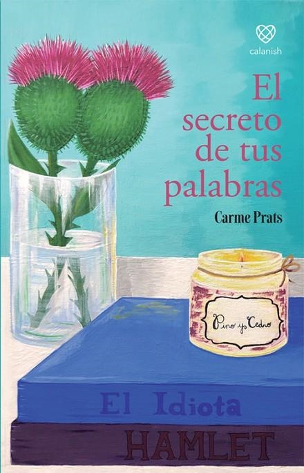 EL SECRETO DE TUS PALABRAS | 9788412241068 | PRATS, CARME