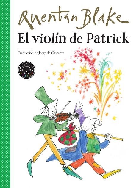 EL VIOLÍN DE PATRICK | 9788417552213 | BLAKE, QUENTIN