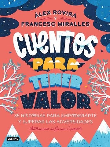 CUENTOS PARA TENER VALOR | 9788408249146 | ROVIRA, ÁLEX/MIRALLES, FRANCESC