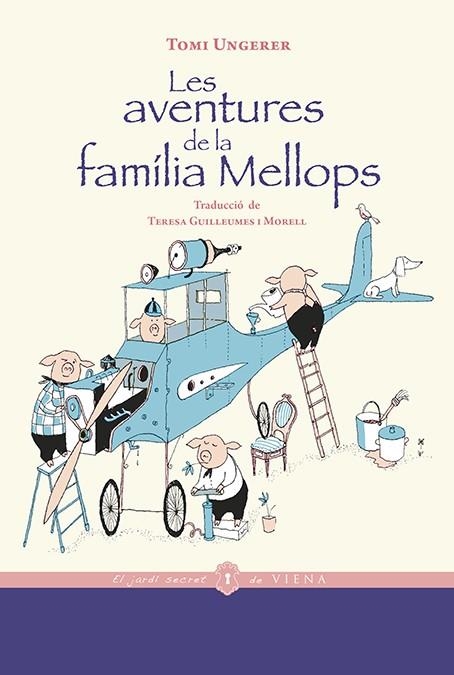 LES AVENTURES DE LA FAMÍLIA MELLOPS | 9788418908194 | UNGERER, TOMI