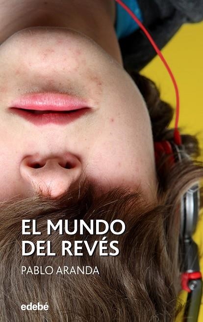 EL MUNDO DEL REVÉS | 9788468353647 | ARANDA RUIZ, PABLO