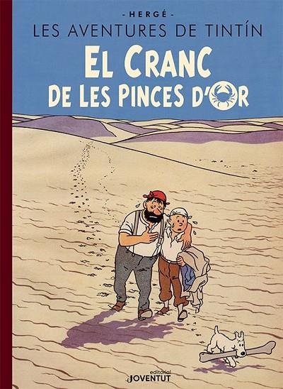 EL CRANC DE LES PINCES D'OR (EDICIÓ ESPECIAL) | 9788426147523 | HERGÉ