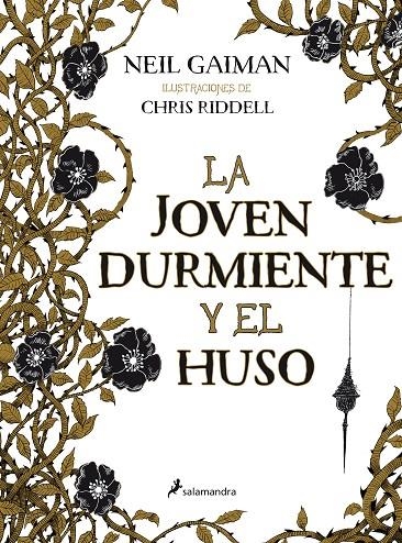 LA JOVEN DURMIENTE Y EL HUSO | 9788498386516 | GAIMAN, NEIL