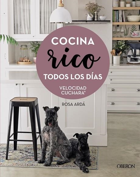 COCINA RICO TODOS LOS DÍAS | 97888441544901 | ARDÁ, ROSA