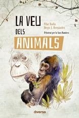 LA VEU DEL ANIMALS | 9788418087233 | BADÍA, P/ HERNÁNDEZ, D