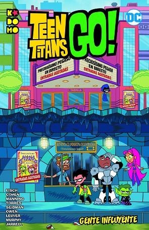 TEEN TITANS GO!: GENTE INFLUYENTE | 9788418931536 | COHEN, IVAN/J. TORRES, J. TORRES/HERNÁNDEZ, LEA/K. MANNING, MATTHEW/FISCH, SHOLLY