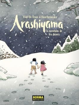 ARASHIYAMA, LA MONTAÑA DE LOS DESEOS EDICIÓN ESPECIAL | 9788467941661 | FIDEL DE TOVAR, DANI BERMUDEZ