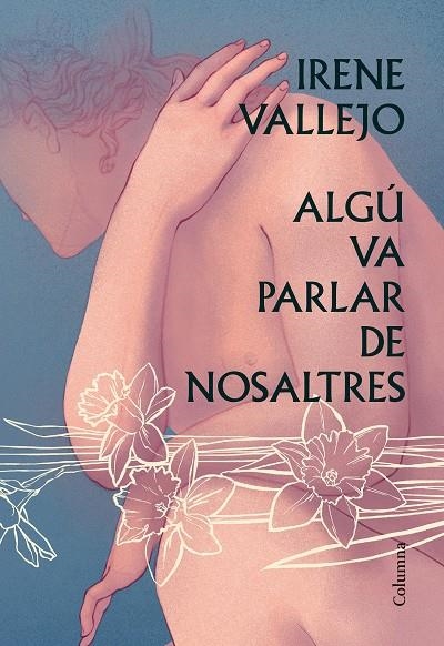 ALGÚ VA PARLAR DE NOSALTRES | 9788466428606 | VALLEJO, IRENE