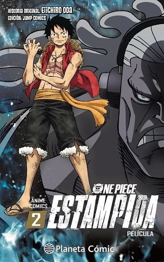 ONE PIECE ESTAMPIDA ANIME COMIC Nº 02/02 | 9788491747123 | ODA, EIICHIRO