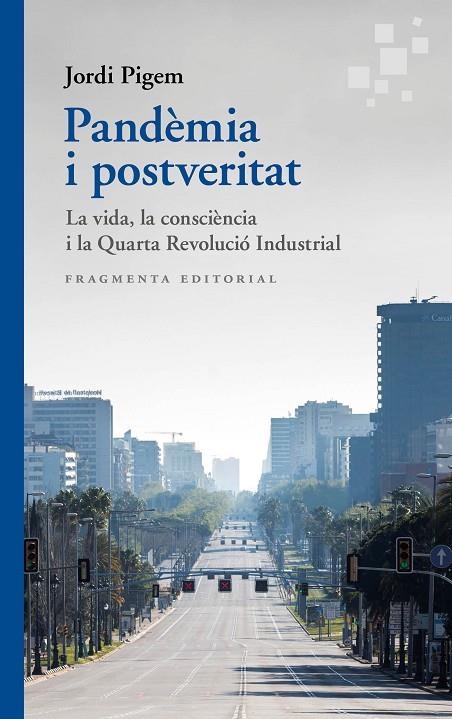 PANDÈMIA I POSTVERITAT | 9788417796570 | PIGEM, JORDI