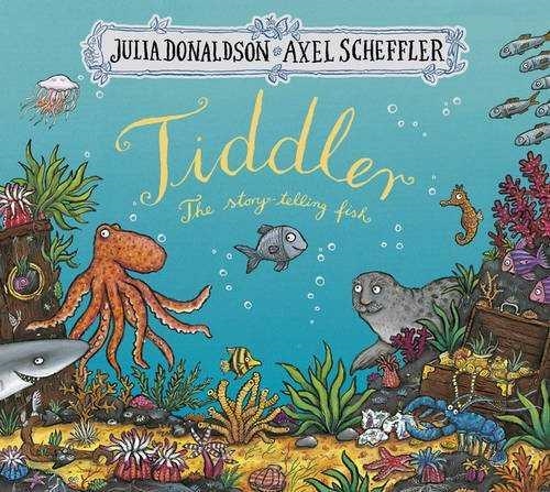 TIDDLER | 9781407170756 | DONALDSON, JULIA/ AXEL SCHEFFLER