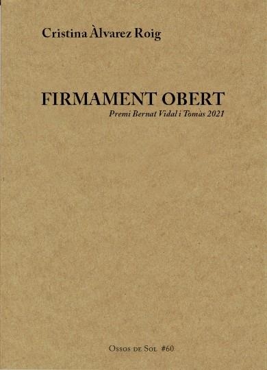 FIRMAMENT OBERT | 9788412371031 | ÀLVAREZ ROIG, CRISTINA