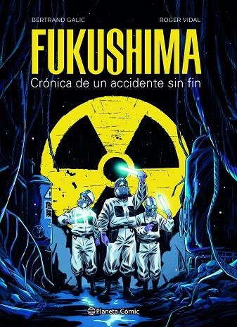 FUKUSHIMA | 9788491749288 | GALIC, BERTRAND/VIDAL, ROGER