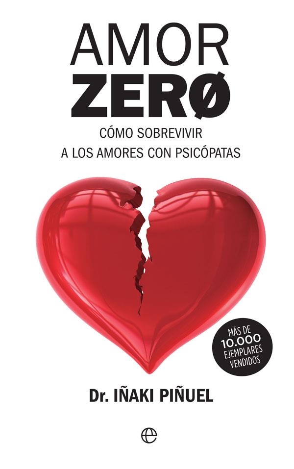 AMOR ZERO | 9788491646167 | PIÑUEL Y ZABALA, IÑAKI