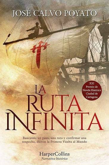 LA RUTA INFINITA | 9788417216870 | CALVO POYATO, JOSÉ