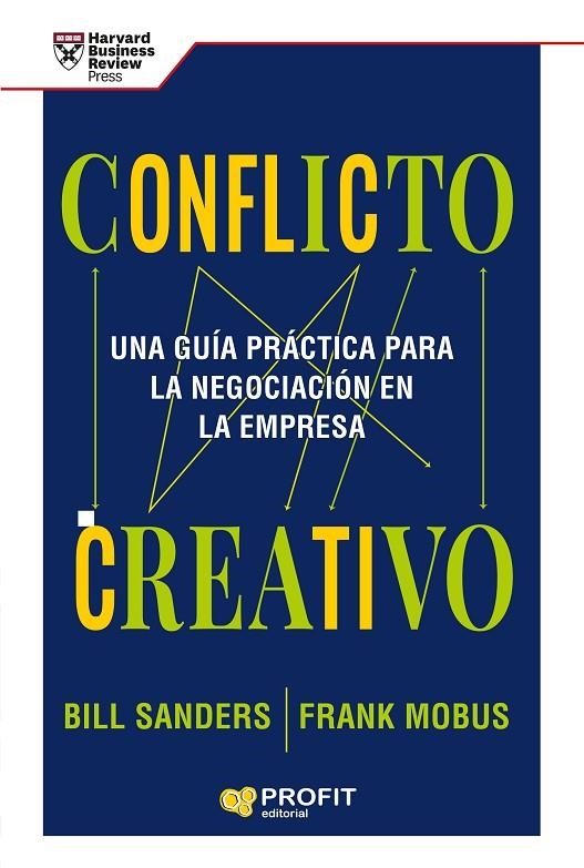 CONFLICTO CREATIVO | 9788418464591 | SANDERS, BILL/MOBUS, FRANK