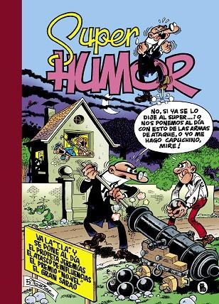 SUPER HUMOR 3_VA LA T.I.A. Y SE PONE AL DÍA | 9788402424792 | IBÁÑEZ, FRANCISCO