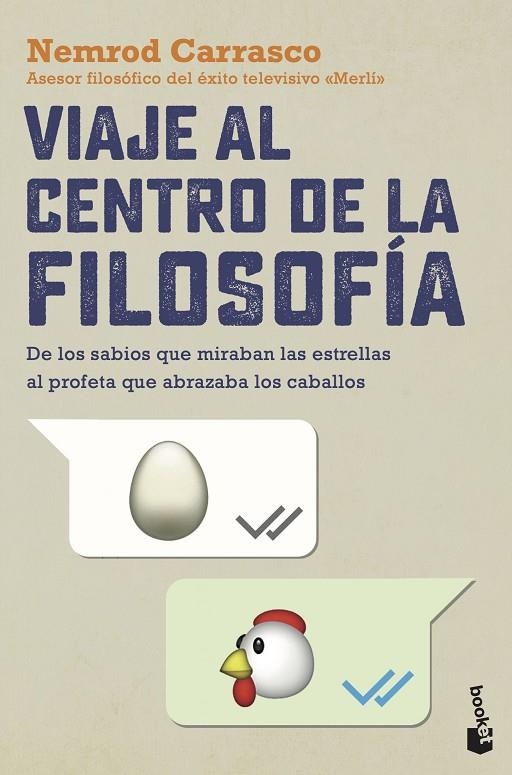 VIAJE AL CENTRO DE LA FILOSOFÍA | 9788408255055 | CARRASCO NICOLA, NEMROD