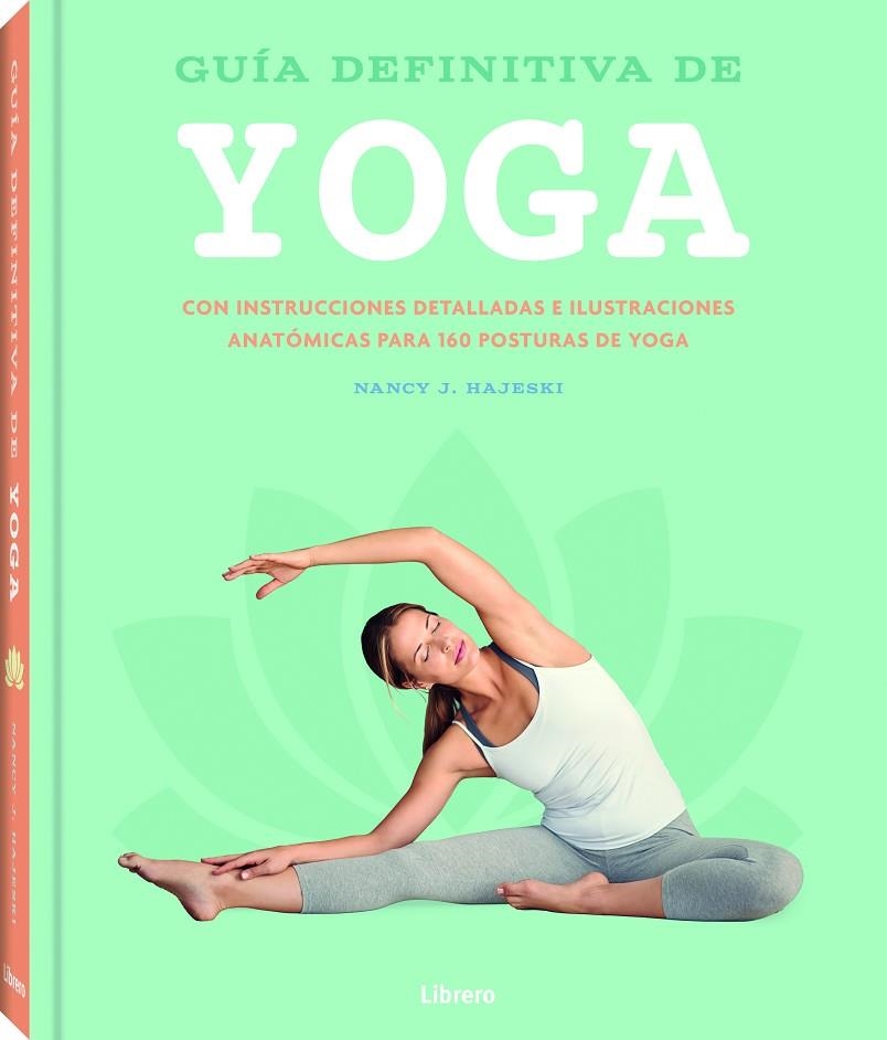 GUIA DEFINITIVA DE YOGA | 9789463596312 | J. HAJESKI, NANCY