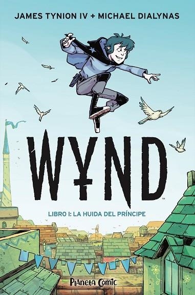 WYND Nº 01 | 9788491749189 | TYNION IV, JAMES/DIALYNAS, MICHAEL