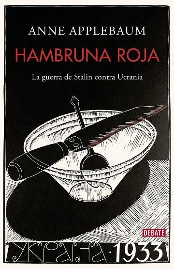 HAMBRUNA ROJA | 9788418967245 | APPLEBAUM, ANNE