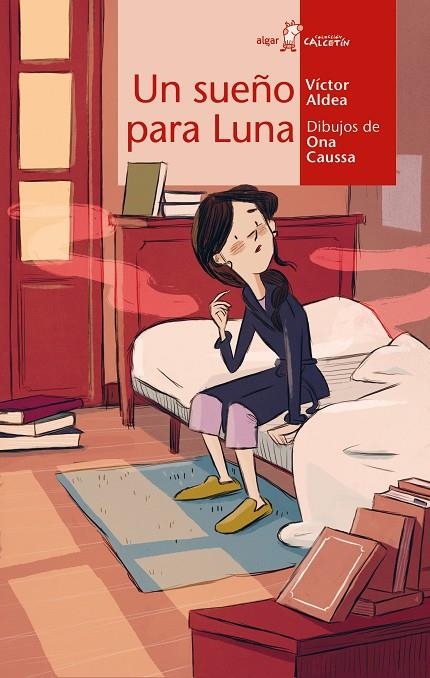 UN SUEÑO PARA LUNA | 9788491425663 | ALDEA, VÍCTOR