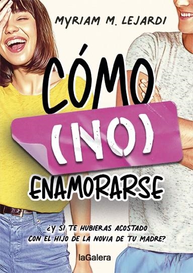 CÓMO (NO) ENAMORARSE | 9788424670955 | M. LEJARDI, MYRIAM