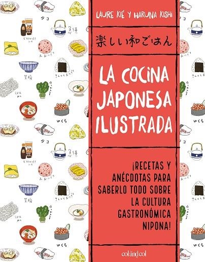 LA COCINA JAPONESA ILUSTRADA | 9788412450828 | KIÉ, LAURE