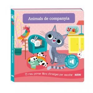 LLIBRE DE SONS. ANIMALS DE COMPANYIA | 9782733870990 | NOTAERT, AMANDINE