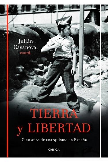 TIERRA Y LIBERTAD | 9788498923261 | CASANOVA, JULIÁN