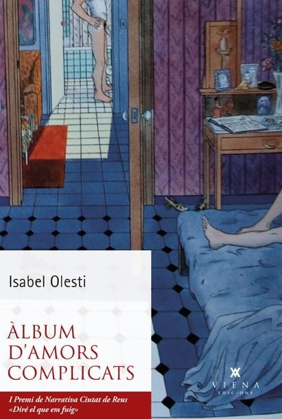 ÀLBUM D'AMORS COMPLICATS | 9788418908422 | OLESTI, ISABEL