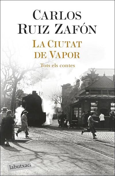 LA CIUTAT DE VAPOR | 9788418572883 | RUIZ ZAFÓN, CARLOS