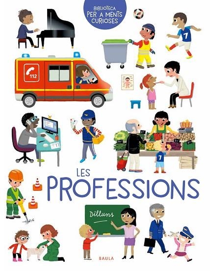 LES PROFESSIONS | 9788447946617 | GOROSTIS, ÉMILIE